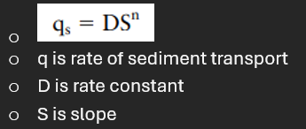 <p>Sediment discharge = (Rate Constant)(Slope)</p>