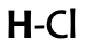 <p>Hydrochloric acid HCl</p>