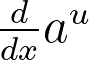 <p>Derivative of a^u</p>