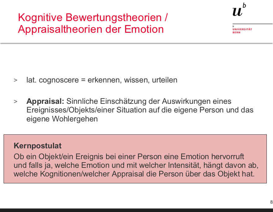 <p>Kognition und Appraisal innerhalb dieser Theorien, bedeuten dasselbe!</p><p></p>