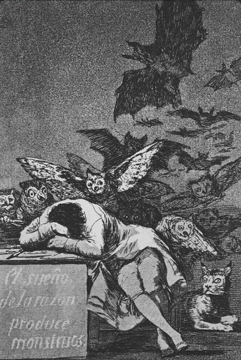 <ul><li><p>Francisco Goya, romanticism</p></li><li><p>“Los Caprichos” series (80 pieces)</p><ul><li><p>satire - exposes bad stuff bout spanish society</p></li></ul></li><li><p>Goya asleep @ desk with a nightmare</p><ul><li><p>Creatures associated with evil</p></li><li><p>caption: art is reason and imagination</p></li></ul></li><li><p>VERY criticized - disturbing piece</p></li><li><p>“aquaint” - resin/wax on metal - not a painting</p><ul><li><p>metal dipped in acid</p></li></ul></li><li><p>romantic</p></li></ul>