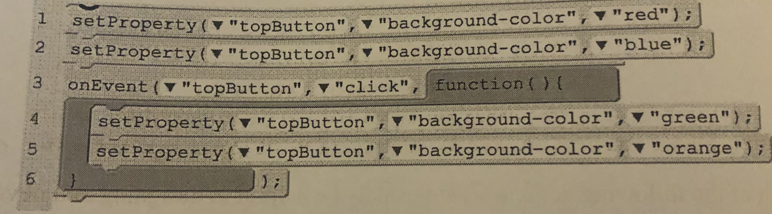 <p>If the user does NOT click the button what color will “topButton” be when this program finishes running?</p><p>A.) red</p><p>B.) blue</p><p>C.) green</p><p>D.) orange</p>