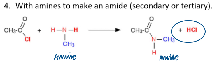 <ul><li><p>forms an amide (secondary or tertiary) (and HCl)</p></li></ul><p></p>