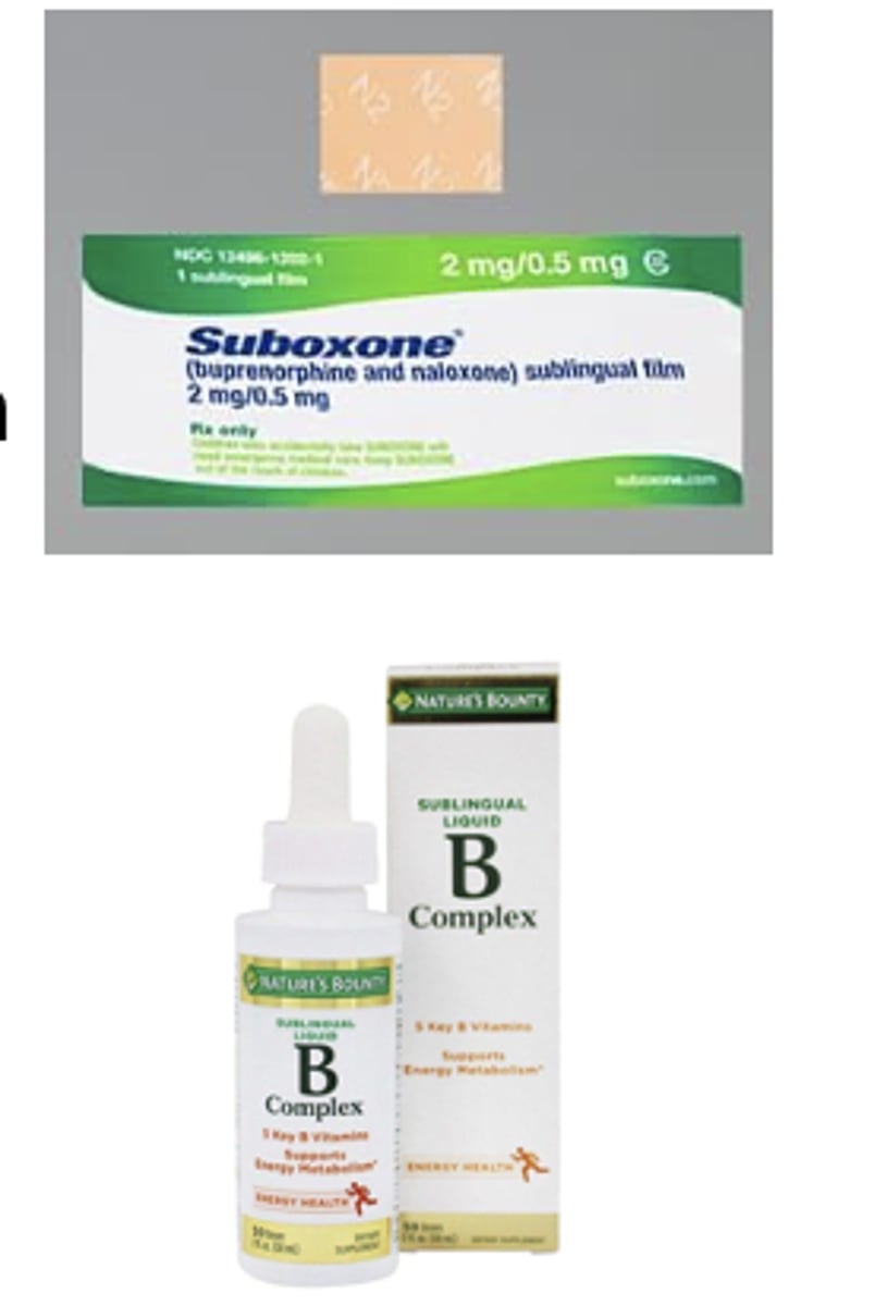<p><strong>- Buprenorphine + naloxone buccal film, SL film, SL tablets </strong>(Suboxone®)</p><p><strong>- Cyanocobalamin (vitamin B12) sublingual tablets & spray</strong></p><p><strong>- Nitroglycerin sublingual products </strong>(e.g. Nitrostat®)</p>