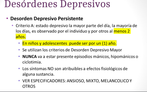 <ul><li><p>2 anos. en adultos</p></li><li><p>Los sintomas NO son atribuibles a efectos fisiologicos de alguna sustancia.<u>Significa que los síntomas no son causados por el consumo de drogas, medicamentos o alguna condición médica que afecte el sistema nervioso.</u></p></li></ul><p>VER ESPECIFICADORES: ANSIOSO,MIXTO,MELANCOLICO Y OTROS</p>
