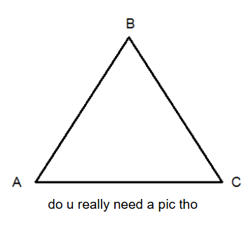 <p>A polygon with three sides and three angles.</p>