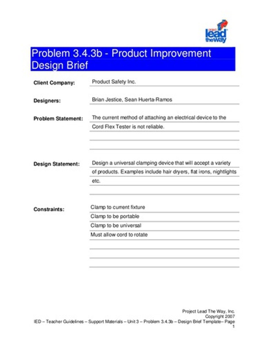 <p>A written plan that identifies a problem to be solved, its criteria, and its constraints. Encourage thinking of all aspects of a problem before attempting a solution.</p>