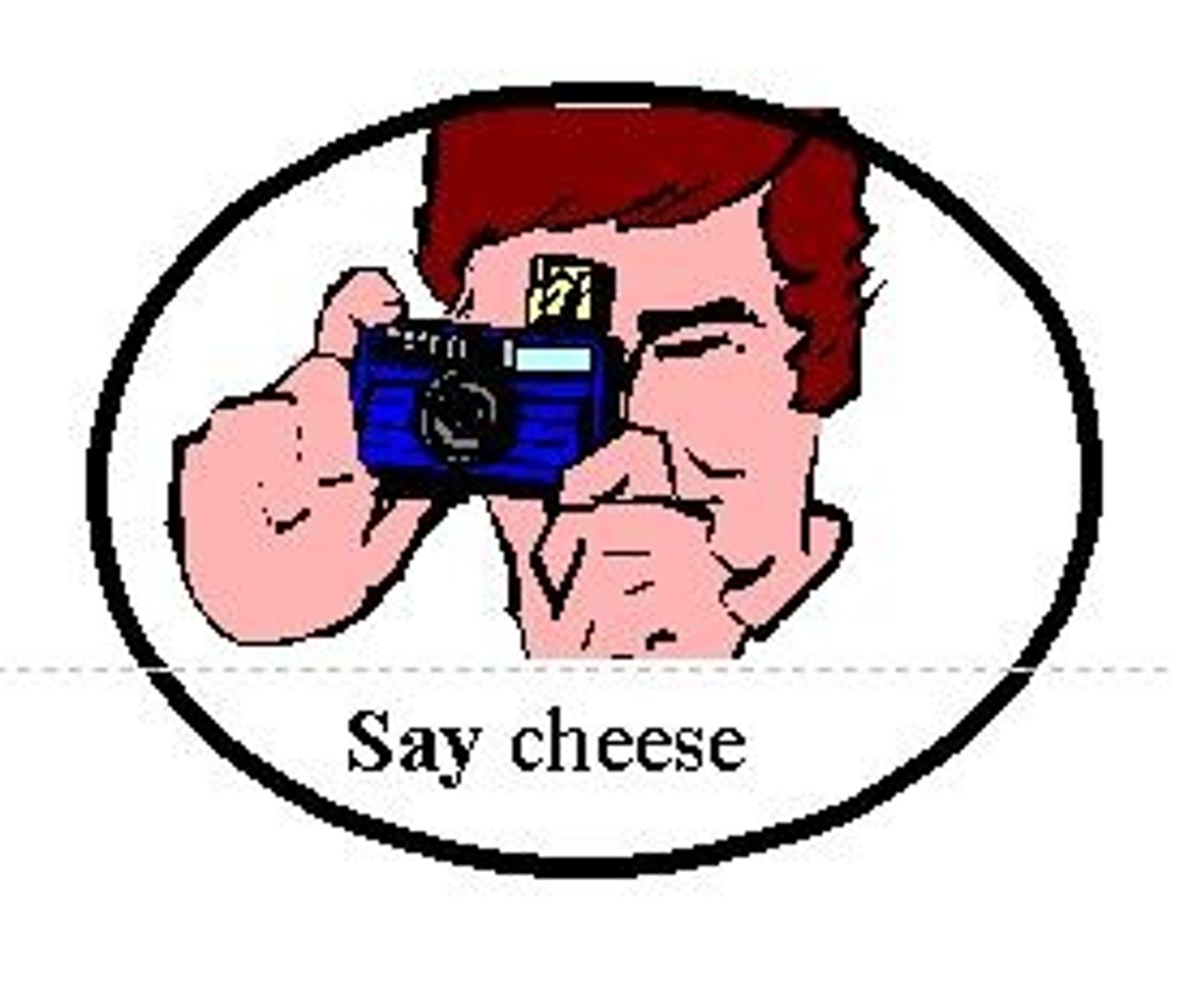 <p>...SAY cheese.</p>