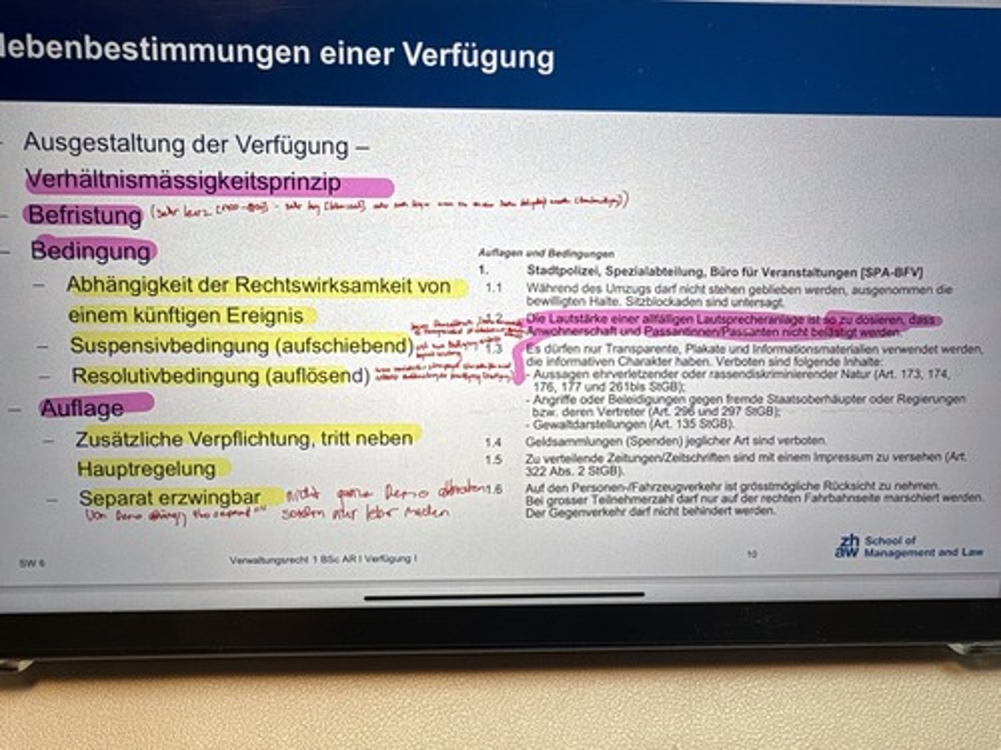 <p>-Ausgestaltung der Verfügung - Verhälnismässigkeitsprinzip</p><p>-Befristung</p><p>-Bedingung</p><p>•Abhängigkeit der Rechtswirksamkeit von einem künftigen Ereignis</p><p>•Suspensivbedingung (aufschiebend)</p><p>•Resolutivbedingung (auflösend)</p><p>-Auflage</p><p>•zusätzliche Verpflichtung, tritt neben Hauptregelung</p><p>•Separat erzwingbar</p>