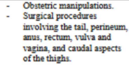 <p>Dystocia is a biggie</p>
