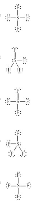 <p>Choose the best Lewis structure for SF<sub>4</sub>.</p>