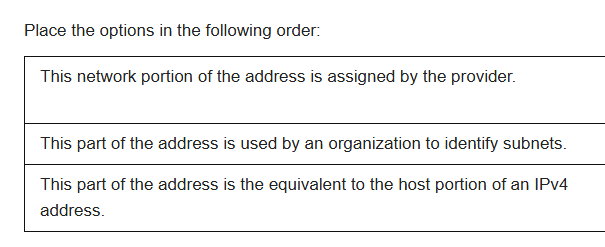 <p>subnet ID<br>interface ID<br>global routing prefix</p>