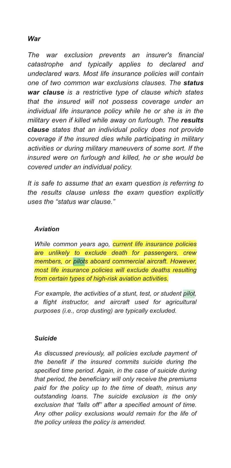 <p>A life insurance policy normally contains a provision that restricts coverage in the event of death under all of the following situations EXCEPT</p><ul><li><p>fare-paying passenger</p></li><li><p>pilot of personal airplane</p></li><li><p>suicide</p></li><li><p>war</p></li></ul>