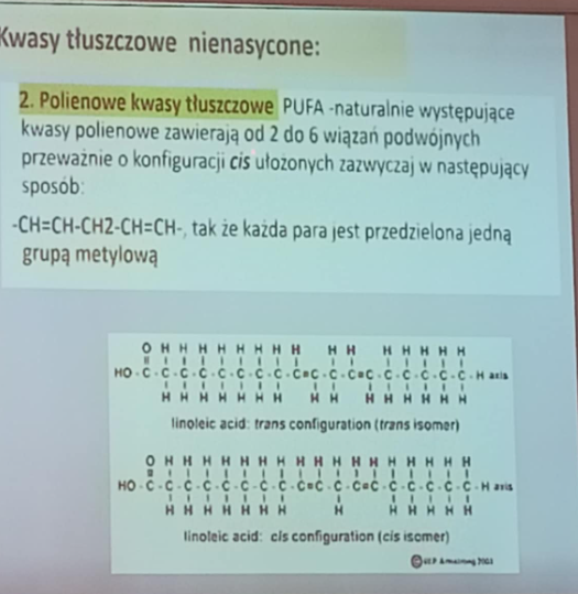 <p>pufa- naturalnie występujące kwasy polienowe mają od 2-6 wiązań podwójnych o konfiguracji cis głównie, ułożonych zazwyczaj w sposób </p><p>-CH=CH-CH2-CH=CH  tak że każda para oddzielona jest jedną grupą metylową </p>