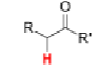 <p>Alpha-H of Aldehydes and Keytones</p>