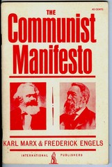 A book written by Karl Marx. It suggested that there would be a social revolution in which the proletariat (working class) would overthrow the bourgeoisie (middle class factory owners) and then set up a classless, socialist community. This book was the blueprint for communist governments around the world.