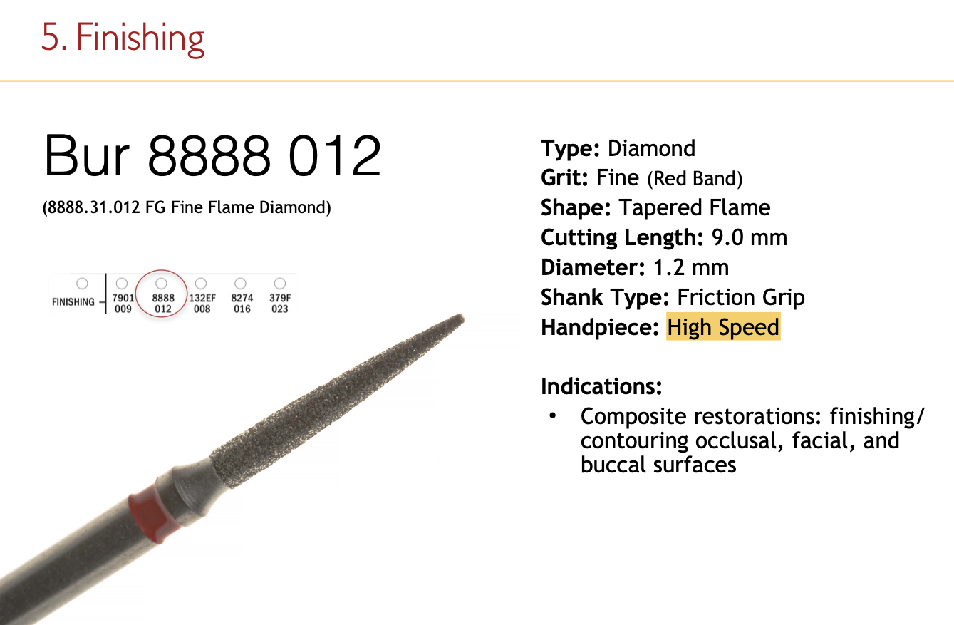 <p>Flame diamond 1.2 mm, fine (red) . Composite finishing/contouring occlusal, facial, buccal. high speed</p><p><strong>diameter: 1.2</strong></p><p><strong>cut: 9.0 mm</strong></p>