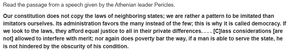 <p>Pericles claimed that the Athenian government, unlike other Greek city-states, </p>