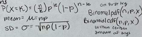 <p>Binary</p><p>Independent</p><p>Number- fixed number of trials n</p><p>Success(same p)</p>