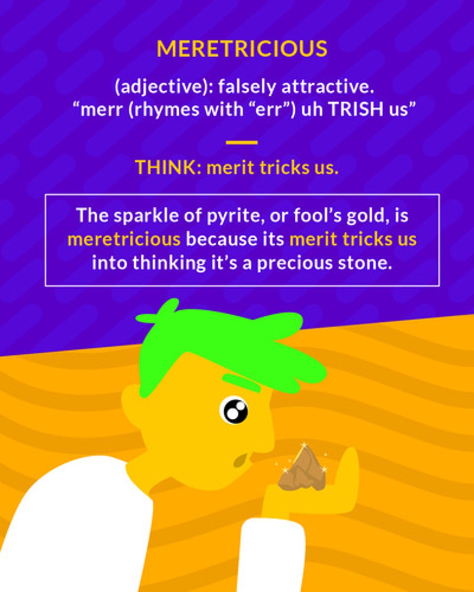 <p>apparently attractive but having in reality no value or integrity</p><p>(adj.) falsely attractive</p>