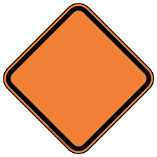 <p>Orange signs mean</p>