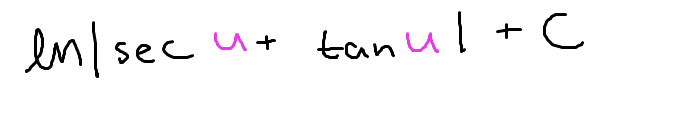 <p>ln|sec(u)+tan(u)|+C</p>