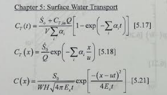 <p>Which of these equations is solely for use with rivers/streams (advection and dispersion)</p>