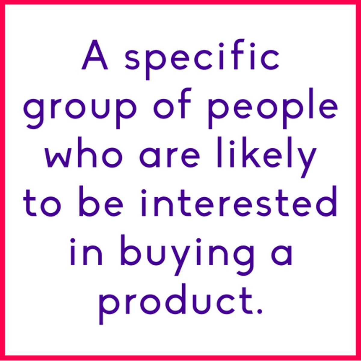 <p>The product features aimed at satisfying specific market needs, as well as the price range, production quality and the demographics that is intended to impact.</p>