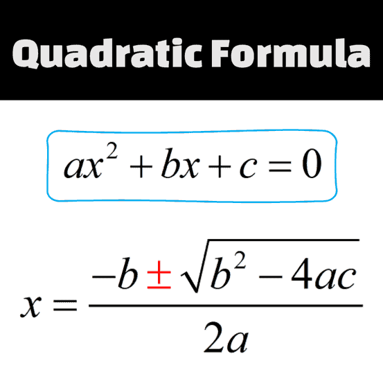 <p>-b ± √(b^2-4ac) / (2a)</p>