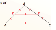 The segment connecting the midpoints of two sides of
a triangle is parallel to the third side and is half as
long as that side