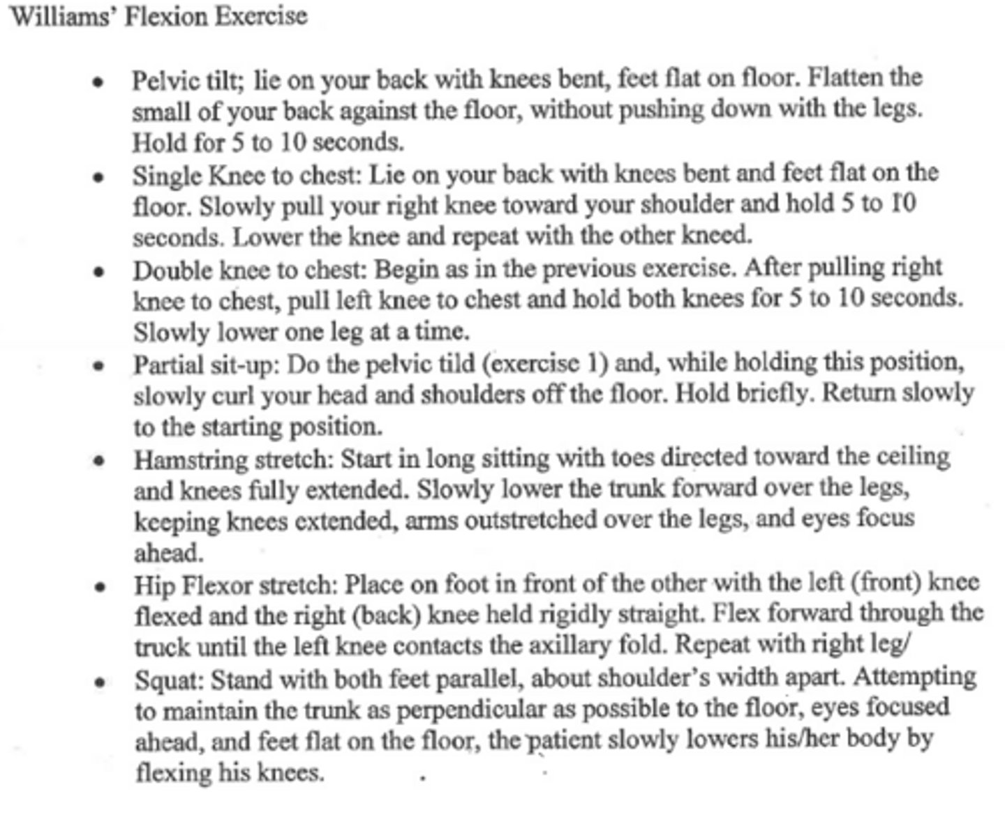 <p>Set of physical exercises that help to improve:</p><p>1. Lumbar flexion</p><p>2. Avoid lumbar extension</p><p>3. Strengthen abdominal and gluteal muscles</p>