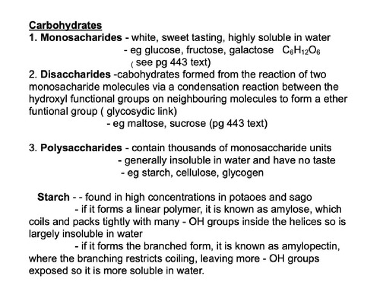 <p>Simplest carbohydrates, e.g., glucose, fructose.</p>