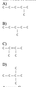 <p>27) Which of the following illustrations is <em>not</em> a structural isomer of an organic compound with</p><p class="p1">the molecular formula C6H14? For clarity, only the carbon skeletons are shown; hydrogen atoms</p><p class="p1">that would be attached to the carbons have been omitted.</p>
