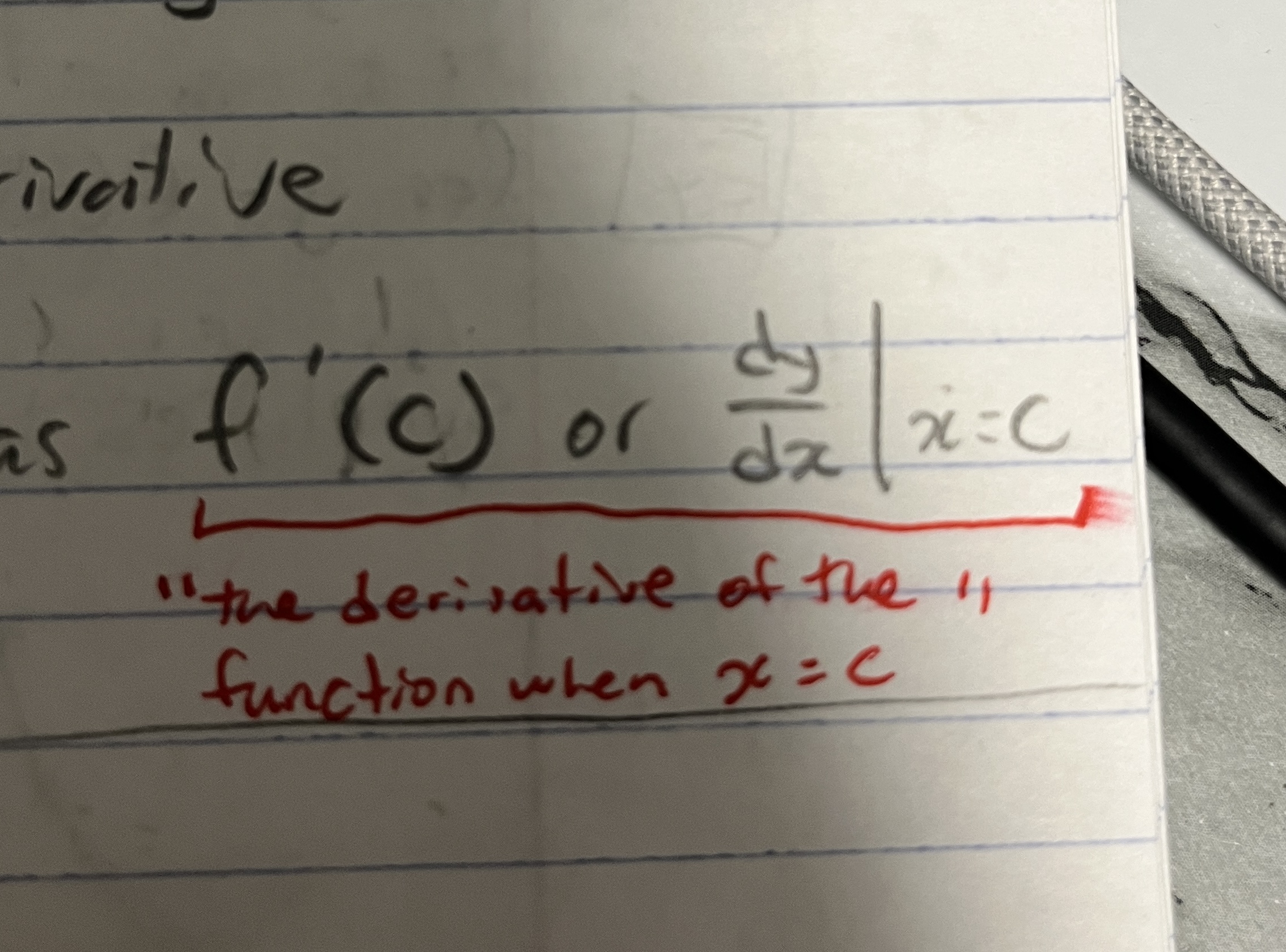 <p>Lebnitz’s notation is dy/dx (“the derivative of y with respect to x“)</p><ul><li><p>f’ (c) can be written as dy/dx | x = c</p></li></ul><p></p>