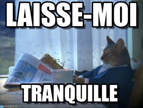 laisser tranquille