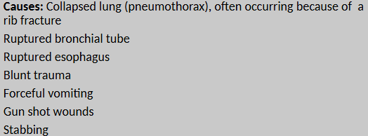 <p>many causes, most common is collapsed lung due to rib fracture</p>