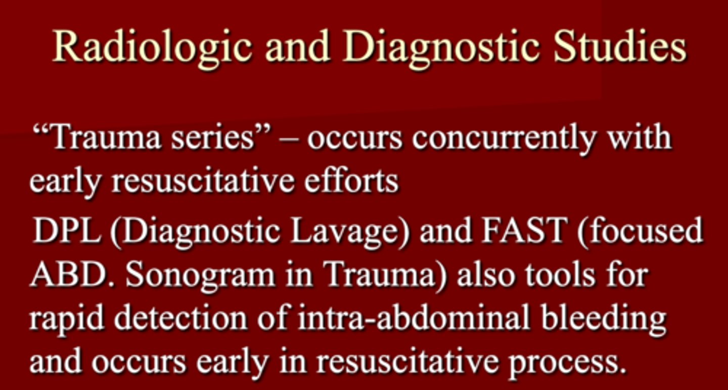 <p>1. Diagnostic Lavage (DPL)</p><p>2. FAST (Focused ABD Sonogram in TRAUMA) </p>