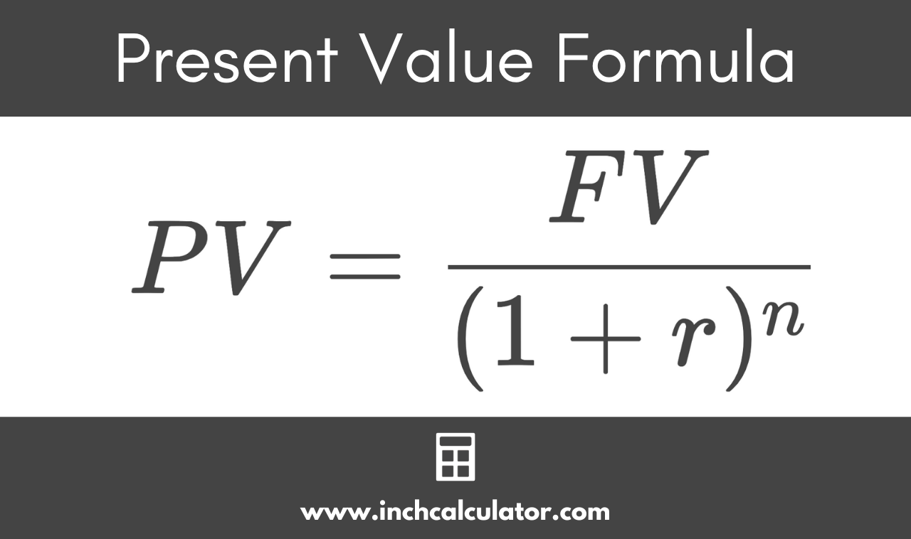 <p>PV=FV/(1+r)<sup>n</sup> </p>