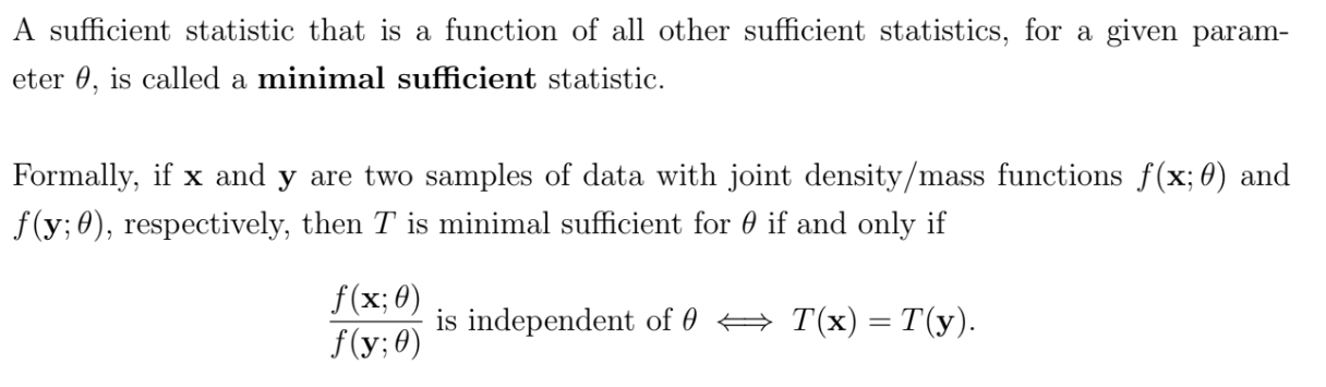 <p>A complete and sufficient statistic will also be minimum sufficient</p>