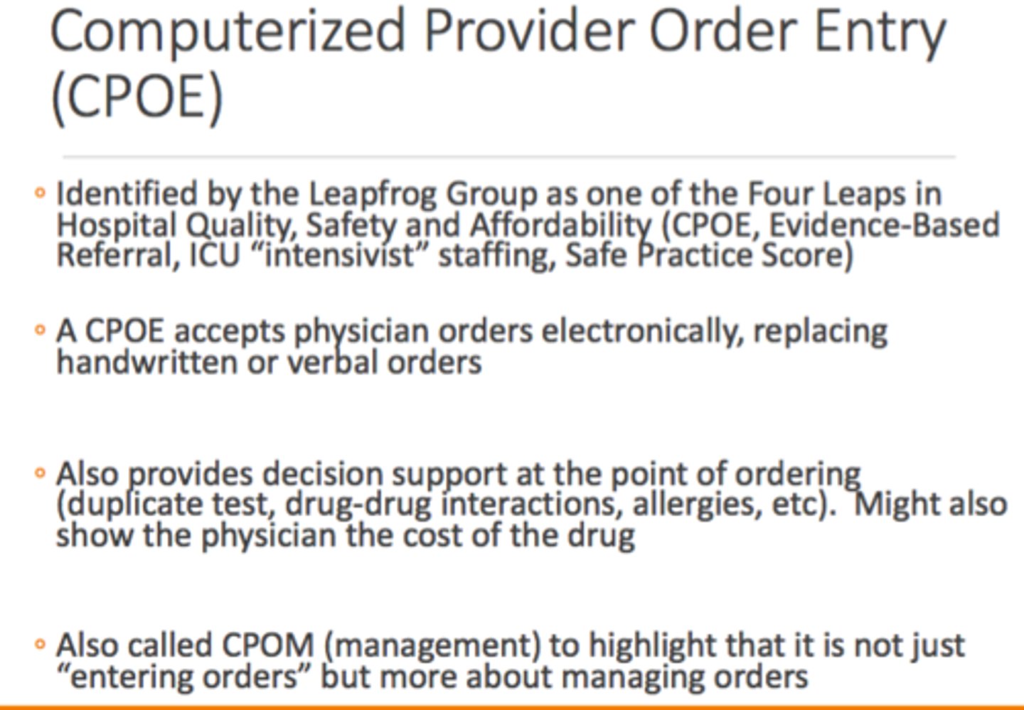 <p>CPOE (Computerized Physician Order Entry)</p>