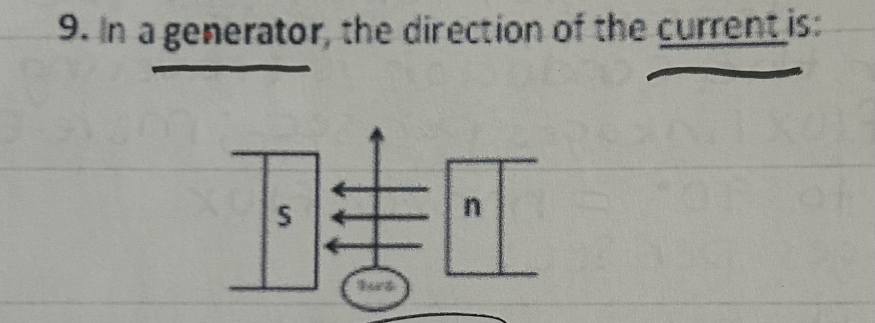 <p>In a generator, the direction of the current is</p>
