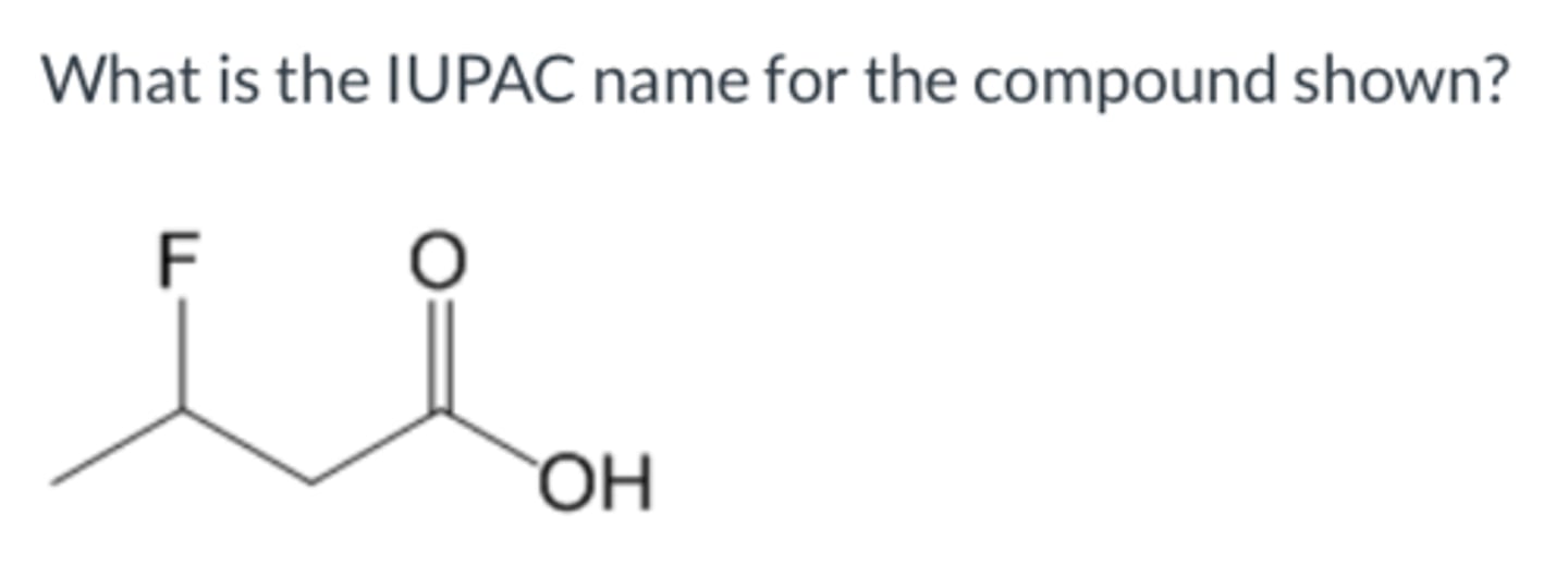 <p>What is the IUPAC name for the compound shown?</p>