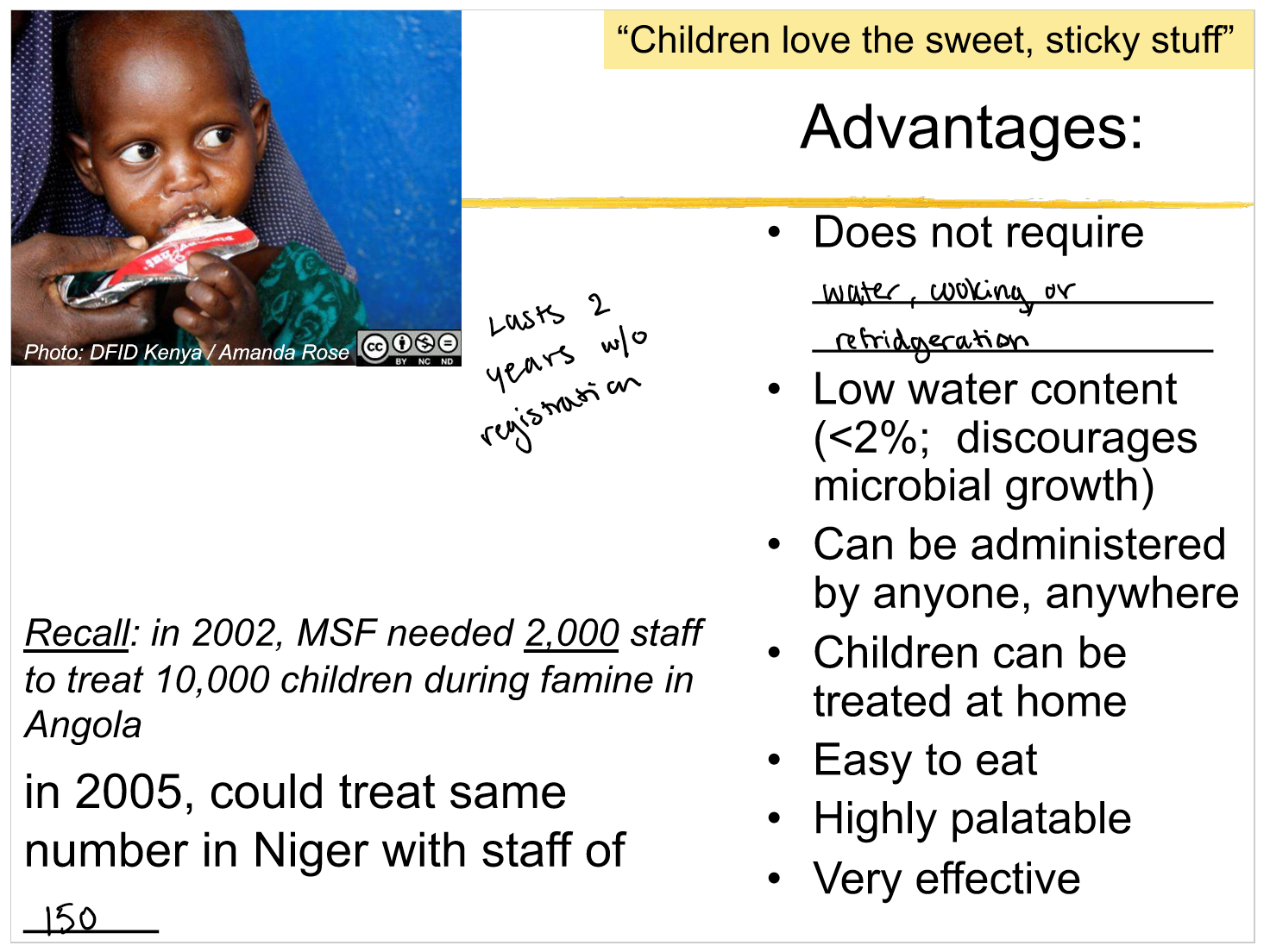 <p>limitations: </p><ul><li><p>no evaluation of the vitamin and mineral status of children is done at the end of treatment</p></li><li><p>reliance on dairy is expensive and less sustainable, could other formulations work?</p></li><li><p>effects on mortality and relapse unknown</p></li></ul><p></p>