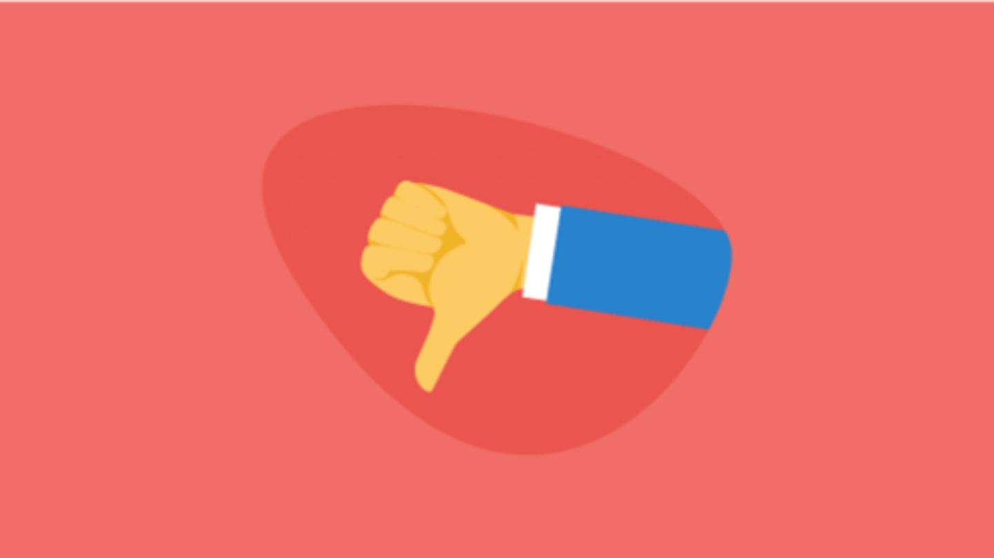 <p>receive negative feedback</p>