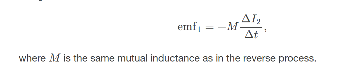 <p><span><span>induces an emf emf1 in the first device, also based on Faraday's law of electromagnetic induction. </span></span></p>