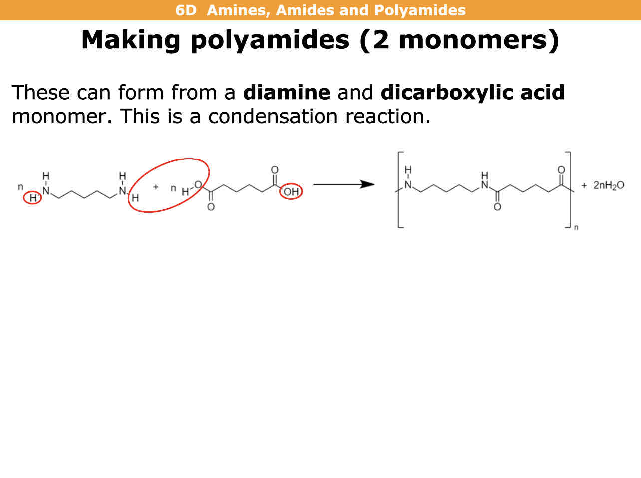 <p>Condensation reaction of diamine and dicarboxylic acid to form polyamide and water (2 molecules of water is formed)</p>