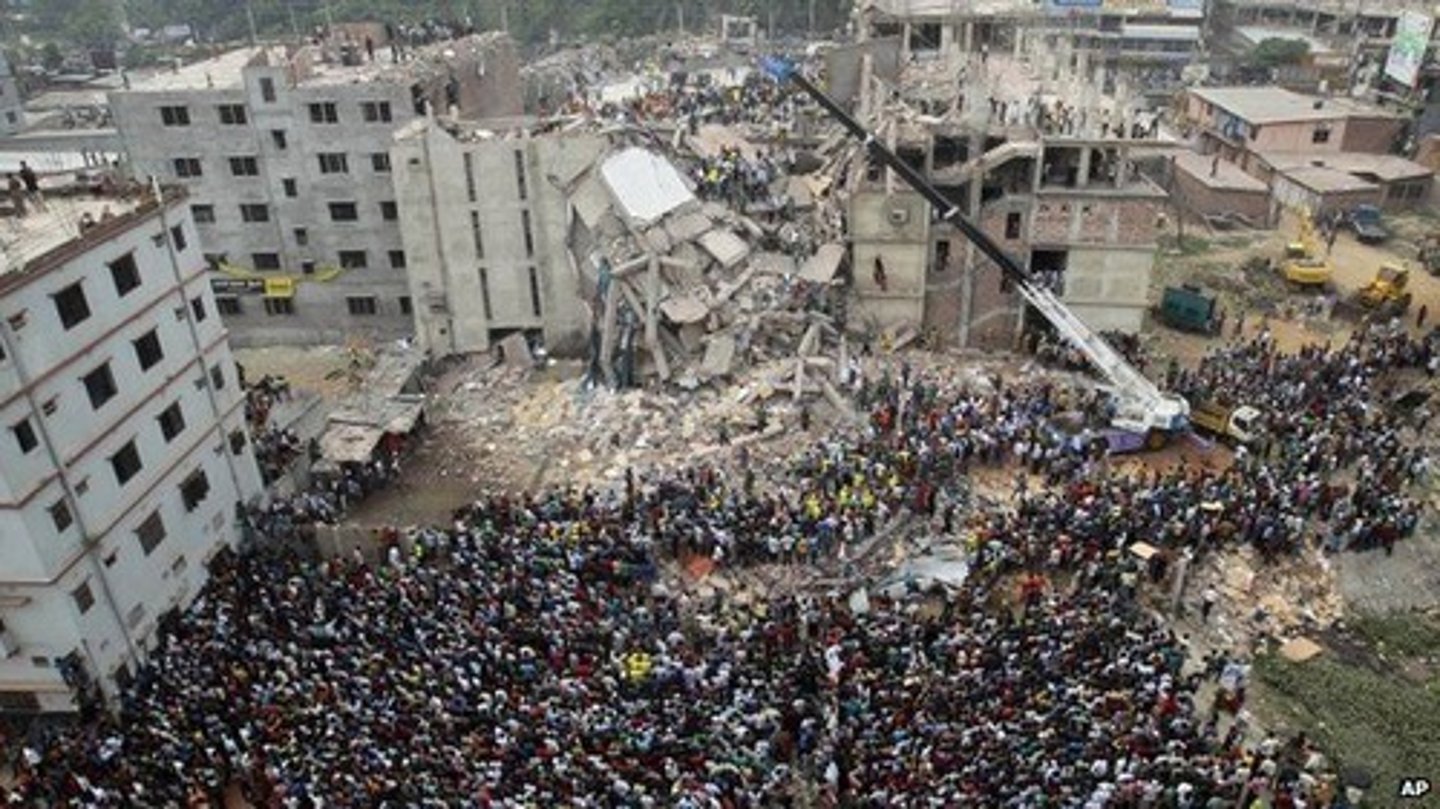 <p>- April 2013, an 8 story building, Rana Plaza, collapsed in Bangladesh injuring 2,000 and killing 1,129 people</p><p>- many of these workers were poorly paid and working in less than desirable working conditions</p><p>- the building was originally a 5 story building but they added 3 floors without legal permits</p><p>- this event called the worlds attention to problems and challenges that continue today</p><p>there are steps that can be done to prevent catastrophes like this, but these choices also can have a back-lashing effect</p>