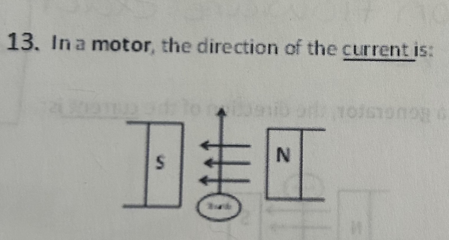 <p>In a motor, the direction of the current is</p>