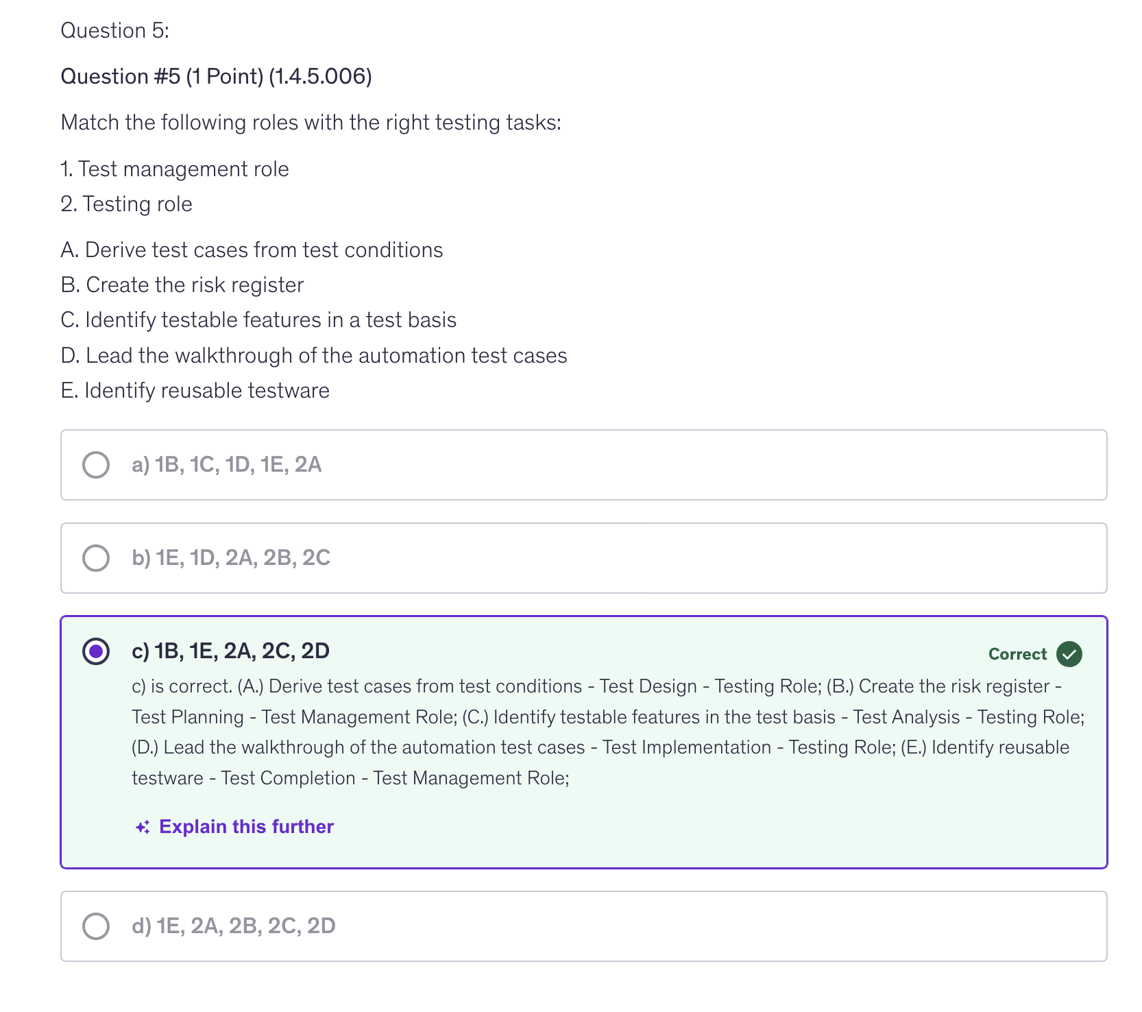 <p>c) 1B, 1E, 2A, 2C, 2D</p>