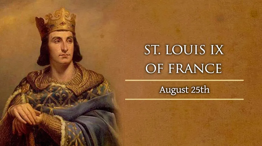 <p>Louis IX (9th) or Saint Louis</p>